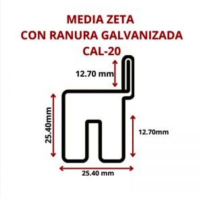 MEDIA ZETA CON RANURA CAL -- 20 -- GALV